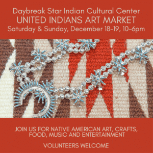 United Indians Native Art Market, Dec 18-19 from 10-6