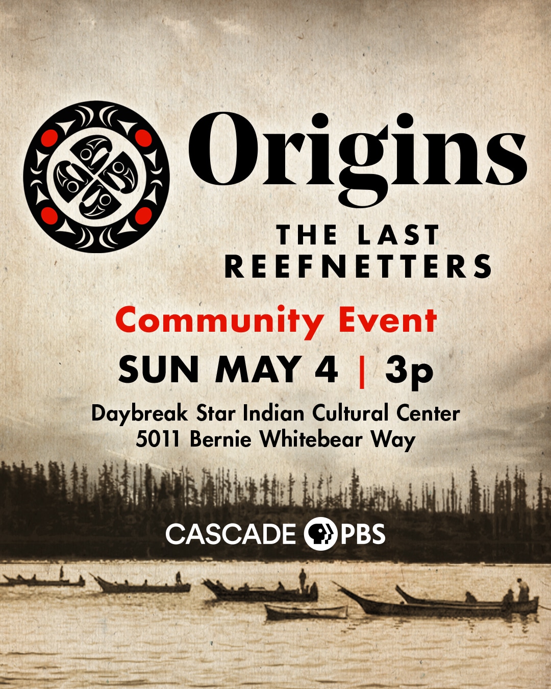 https://www.cascadepbs.org/event/origins-last-reefnetters